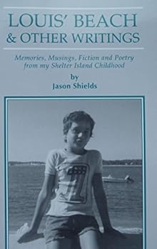 Louis' Beach & Other Writings