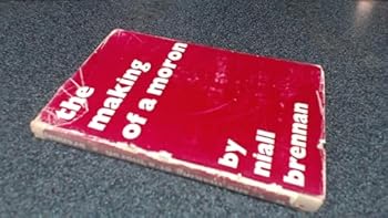 Hardcover The Making of a Moron Book