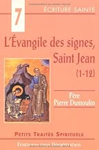 Download L'Evangile des signes, saint Jean (1-12) PDF