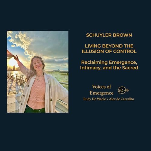 『Schuyler Brown on Living Beyond the Illusion of Control』のカバーアート