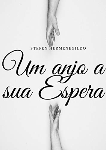 Um anjo a sua espera: a promessa de um amor eterno foi cumprida