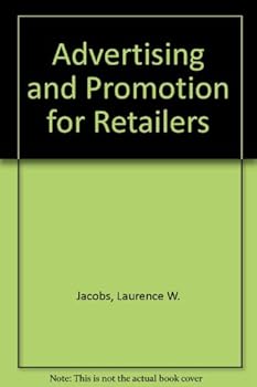 Paperback Advertising and promotion for retailing: text and cases Book