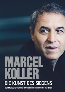 Hardcover Marcel Koller - Die Kunst des Siegens Book