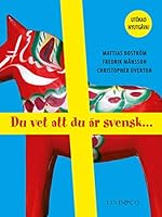 Du vet att du är svensk ... 9185476331 Book Cover