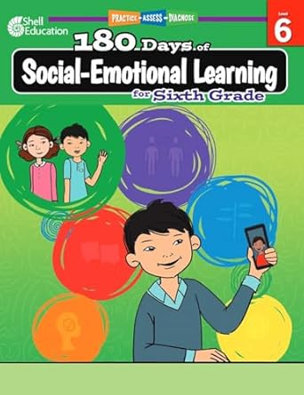180 days of social-emotional learning for sixth grade /