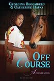 Off Course: An A Circuit Novel