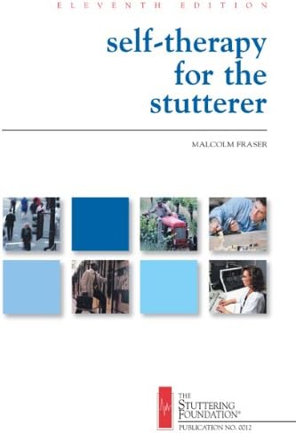 Self-Therapy for the Stutterer Paperback – January 1, 2010