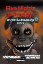 Five Nights at Freddy's | Escalofríos de Fazbear 2 - Busca (Roca Infantil y Juvenil)