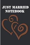 just married notebook: Diary Or Sketchbook With Dot Grid Paper
