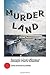MurderLand: A Crime Novel