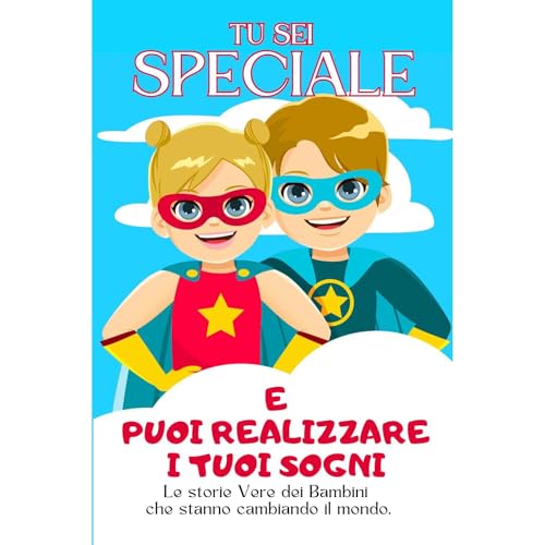Tu sei speciale e puoi realizzare i tuoi sogni Audiolibro Por Artin Action, Graziella Monte arte de portada