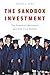 The Sandbox Investment: The Preschool Movement and Kids-First Politics