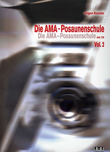 Die AMA Posaunenschule 2