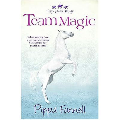 Tilly's Horse, Magic: Team Magic
