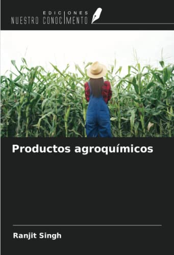 Productos agroquímicos (Spanish Edition)