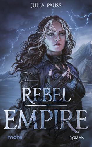 Rebel Empire: Roman (The Unbroken 1) (German Edition)