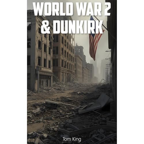 World War 2 and Dunkirk (By Tom King) episode artwork