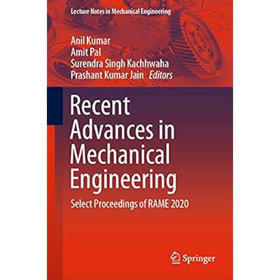 Recent Advances in Mechanical Engineering: Select Proceedings of RAME 2020