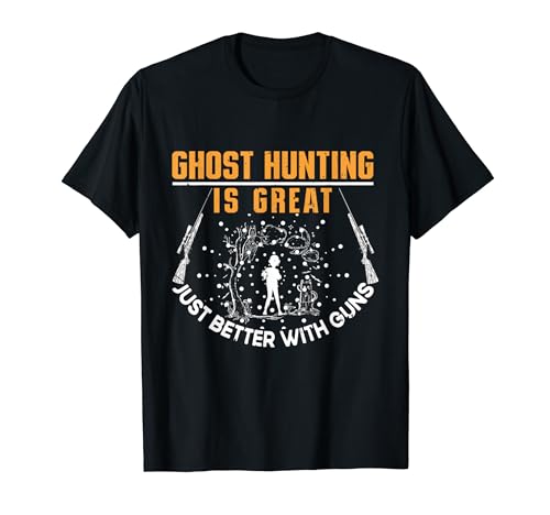 La chasse aux fantômes est géniale, juste meilleure avec les pistolets Paranormal EVP T-Shirt