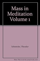 Mass in Meditation Volume 1 B0015BP2EM Book Cover