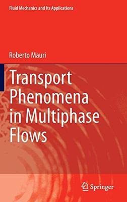 Transport Phenomena in Multiphase Flows B01IAQDB56 Book Cover