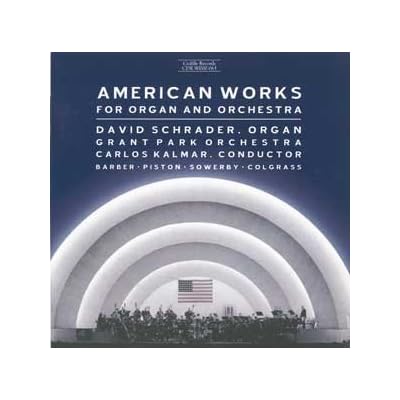 American Works for Organ and Orchestra
