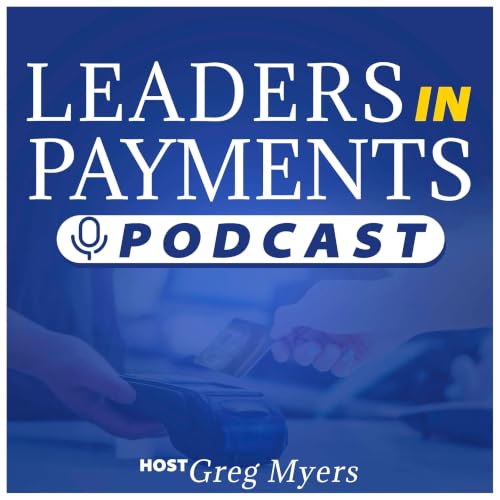Women Leaders in Payments: The Future is Human with Rachel Costello, Maverick | Episode 504