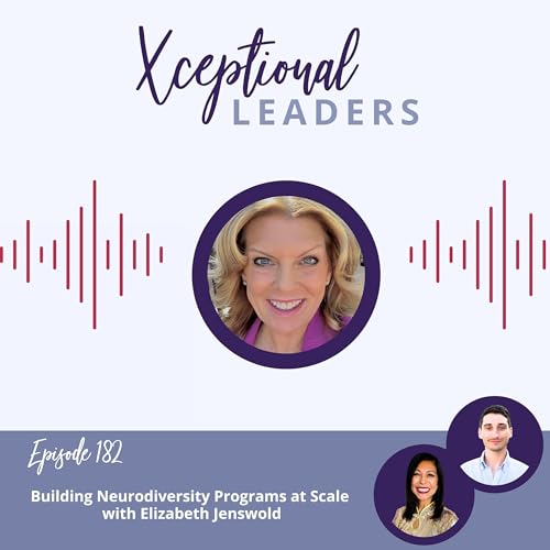 From Jane Goodall to JP Morgan: Building Neurodiversity Programs at Scale with Elizabeth Jenswold