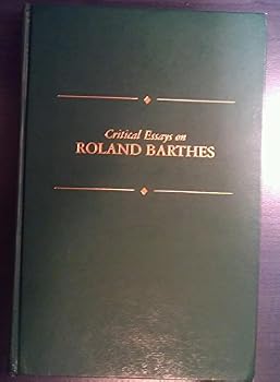 Hardcover Critical Essays on Roland Barthes (Critical Essays on World Literature) Book