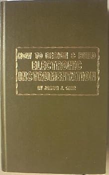 Hardcover How to design & build electronic instrumentation Book