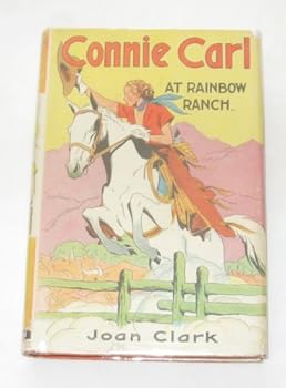 Connie Carl at Rainbow Ranch