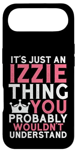 C'est Juste Une Chose Izzie Que Vous ne comprendriez Probablement Pas Coque pour iPhone Air