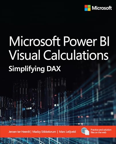 Microsoft Power BI Visual Calculations: Simplifying DAX (Business Skills)