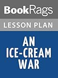 Lesson Plans An Ice-cream War
