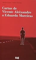 Cartas de Vicente Aleixandre a Eduardo Moreiras 843385920X Book Cover