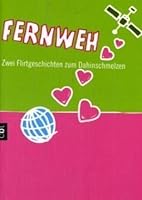 Fernweh 3570304051 Book Cover