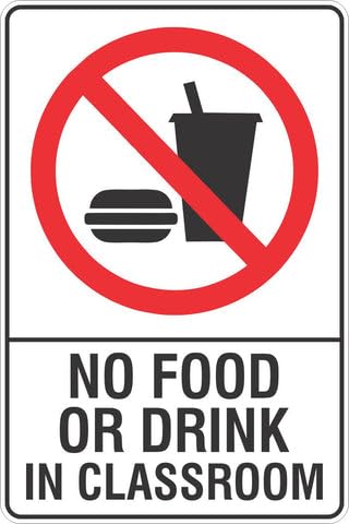 No Food Or Drink In Classroom Safety Sign 8x12 Metal Tin Sign Garage Man Cave Wall Decor