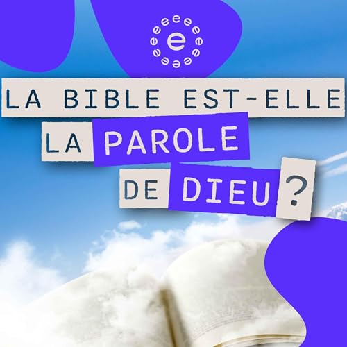 Faut-il prendre la Bible au pied de la lettre ?