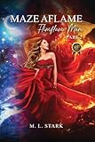 Maze Aflame: Flimflam Man - Part 2 (The Maze Trilogy)