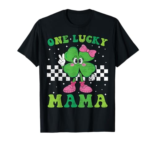 Mom St Patrick's Day One Lucky Mama St Patrick's Day T-Shirt