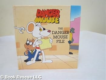 Hardcover The Danger Mouse File (Danger Mouse Series) Book