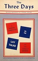 The Three Days, The Lay Talks, B0013L9AUG Book Cover