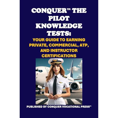 Conquer the Pilot Knowledge Tests: Your Guide to Earning Private, Commercial, ATP, and Instructor Certifications by Philip Martin McCaulay episode artwork