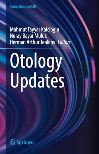 Otology Updates (Comprehensive ENT) (English Edition)