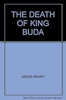 The Death of King Buda B00BMGQKN2 Book Cover