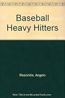Baseball Heavy Hitters 0025088173 Book Cover