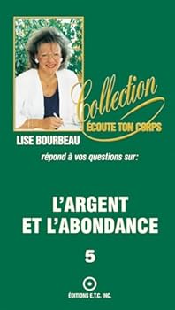 Paperback L'argent et l'abondance T.5 [French] Book