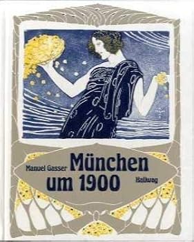 Hardcover Mu¨nchen um 1900 (German Edition) [German] Book
