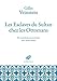 Les Esclaves Du Sultan Chez Les Ottomans: Des Mamelouks Aux Janissaires (Xive-Xviie Siecles) (French Edition)