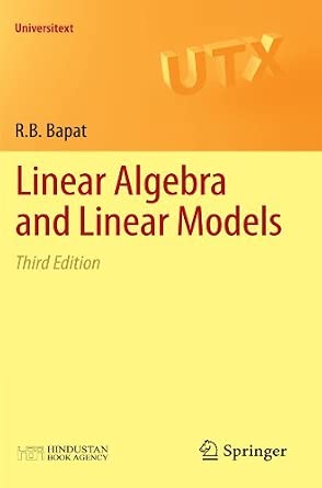 Linear Algebra and Linear Models(Universitext) by R. B. Bapat-Wow! eBook